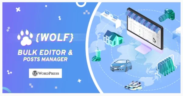 WOLF - WordPress Posts Bulk Editor