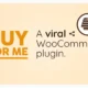 BuyForMe-Viral WooCommerce Plugin